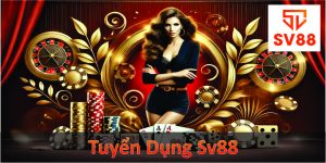 Tuyển dụng SV88